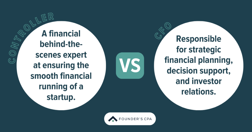 Controller vs CFO: What's Right for Your Startup? - Founder’s CPA